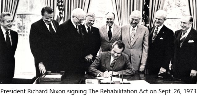 President Richard Nixon signing the Rehabilitation Act on Sept. 26, 1973